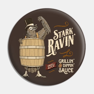 Stark Ravin' Pin