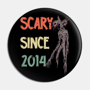 Scary since 2014 siren head Pin