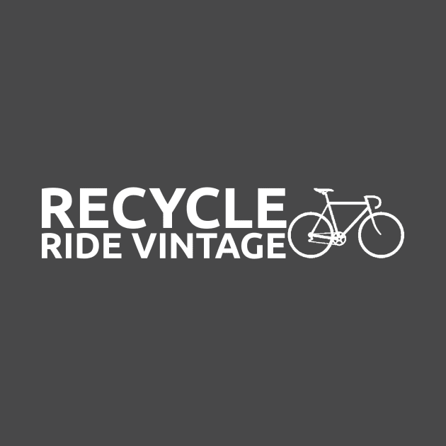 Recycle - Ride Vintage by InletGoodsCo