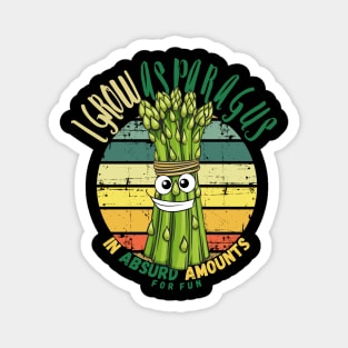 I Grow Asparagus In Absurd Amounts For Fun. Magnet