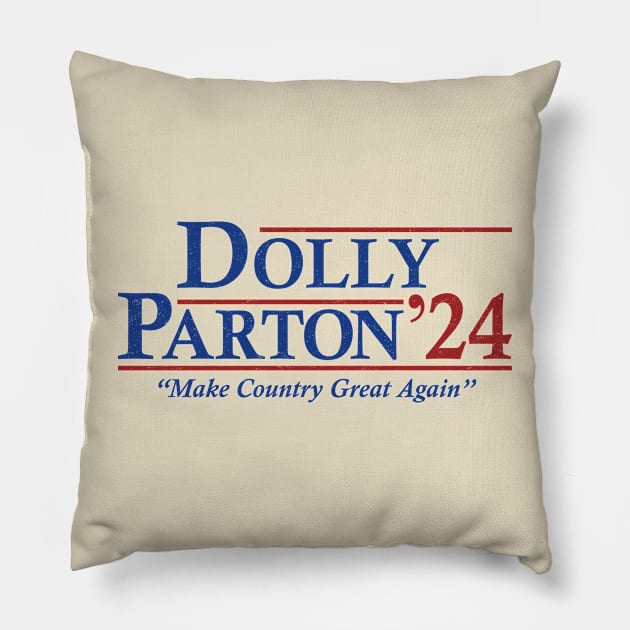 Dolly Parton 2024 Election Make Country Great Again Pillow by RomanDanielsArt