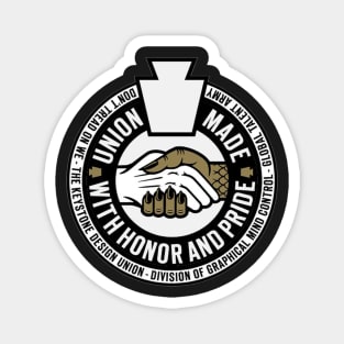 Union Made with Honor and Pride Magnet