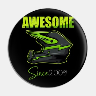 Awesome Biker Since 2009 Birthday 15 Year Old Dirt Bike Pin