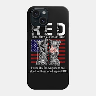 R.E.D Friday Military Remember Everyone Deployed Phone Case