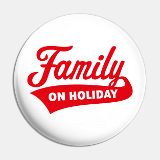 Family On Holiday (Family Vacation / Red) Pin