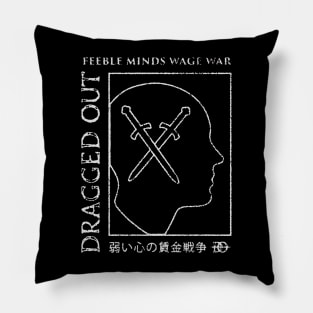 Dragged out Pillow