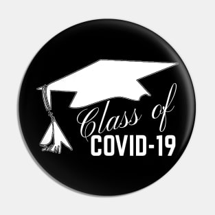 Class of COVID-19 Pin