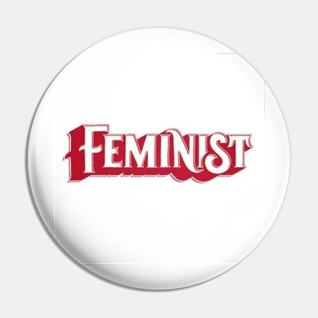 feminist Pin by PREMIUMSHOP