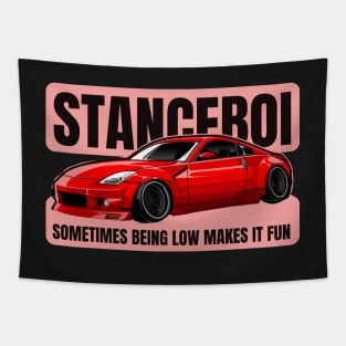 Stanceboi - sometimes being low makes it fun Tapestry