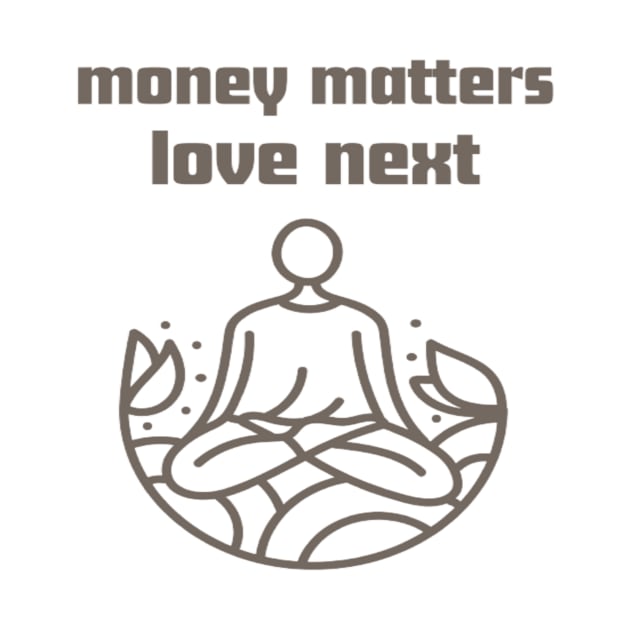 Money matter love next by Bharat Parv