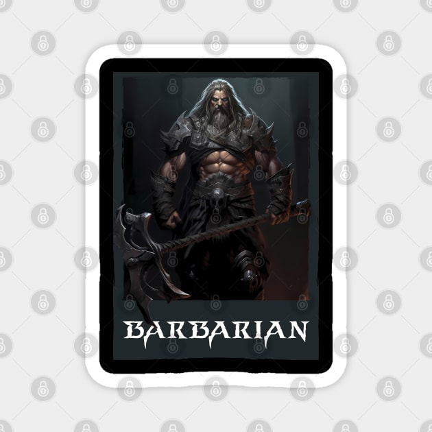 Savage Steel: Barbarian Warrior with Mighty Axe. Diablo Magnet by MaxDeSanje 