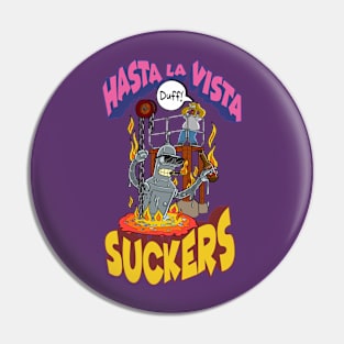 Hasta la vista! Pin