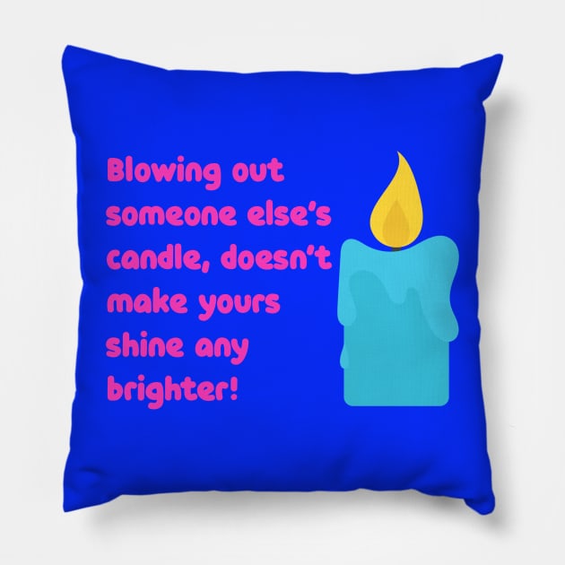 Anti Bullying Quote Pillow by EmmaFifield