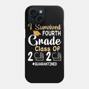 I Survived Fourth Grade Class Of 2020 Toilet Paper Quarantined Fighting Coronavirus 2020 Win Phone Case