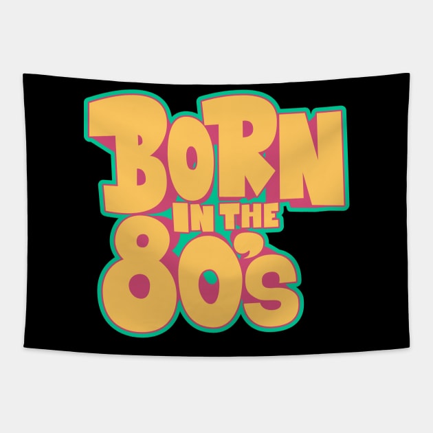 Born in the 80`s illustration Tapestry by Boogosh