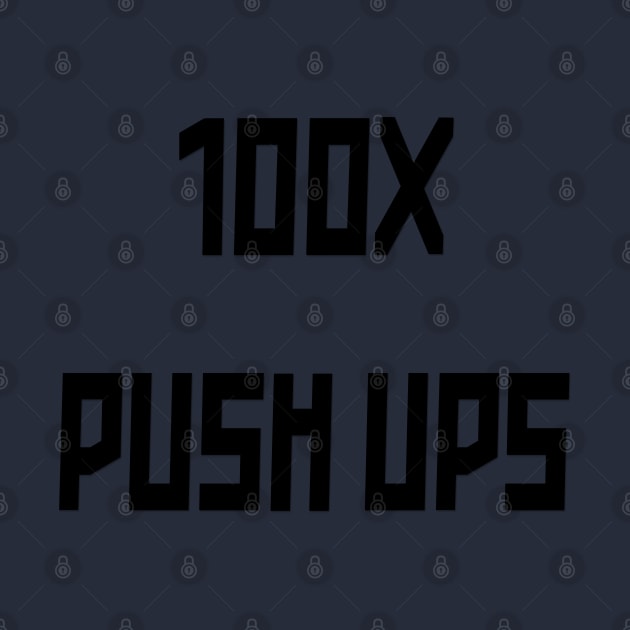 100X Push Ups by yayor