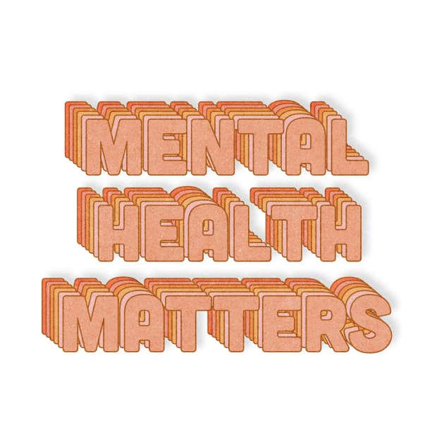 Mental Health Matters by Designed-by-bix