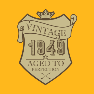 Vintage 1949! T-Shirt