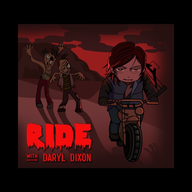 Ride with Daryl Dixon by J.R.