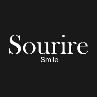 sourire - smile T-Shirt