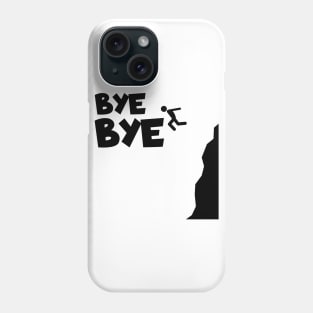 Cliff jumping bye bye Phone Case