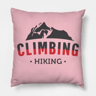 Climbing, Mountain Climbing, Hiking, Adventure, Camper Gifts Pillow