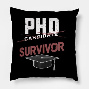 PhD Candidate Survivor Pillow