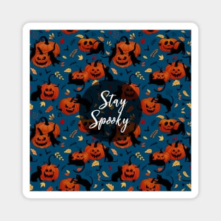 Stay Spooky - Halloween print Magnet