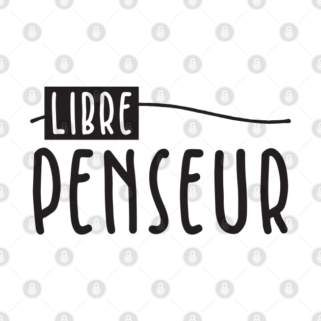 Libre Penseur by BlueZenStudio