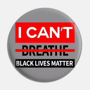 black lives matter, i cant breathe, george floyd Pin