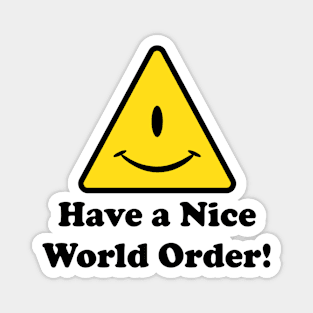 Nice World Order Magnet