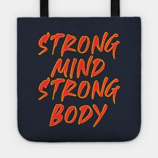 Strong mind strong body Tote