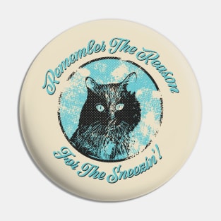 Vintage Retro Cat Allergy Quote Pin