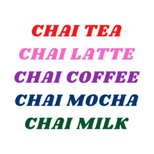 Chai Beverages T-Shirt