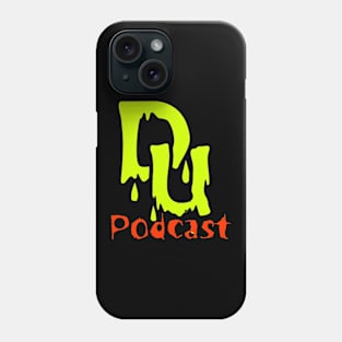 DU Podcast Halloween Time Phone Case