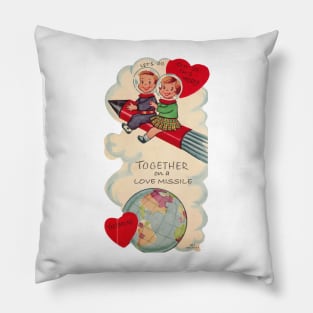 Let's Ride a Love Missile — Valentines Pillow