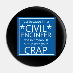 Civil Engineers aren't Door Mats Pin