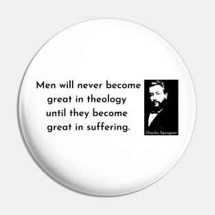 Spurgeon Quote Pin