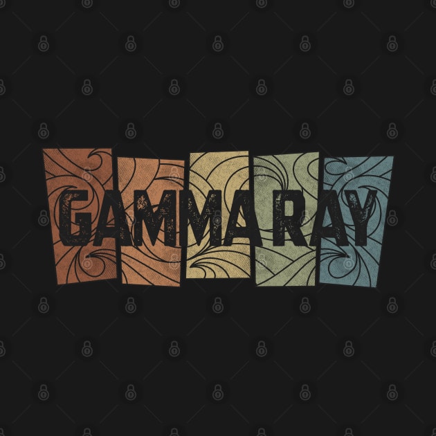 Gamma Ray - Retro Pattern by besomethingelse