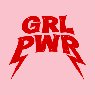 Grl pwr T-Shirt