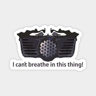 Spaceballs - Dark Helmet "I can't breathe in this thing!" Edition Magnet