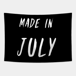 Made in July white text design Tapestry