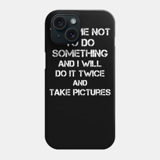 Motivational Inspirational Quotes Phone Case