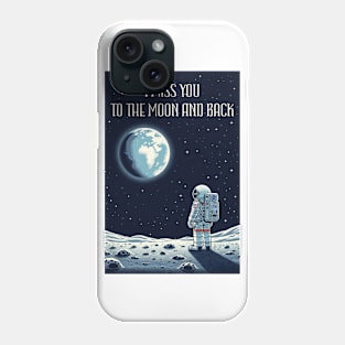 I Miss You To The Moon And Back Phone Case