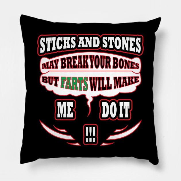 Sticks and Stones and Fart Joke Pillow by MonkeyBusiness