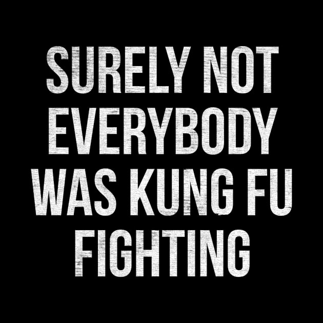 Surely Not Everybody was Kung Fu Fighting by Wellcome Collection