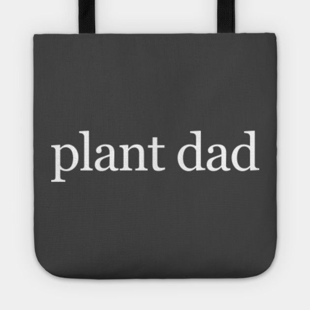 plant dad