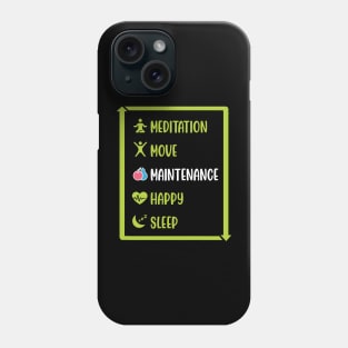 Maintenance Phase Routine Phone Case