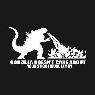 All I Care About Is Godzilla T-Shirt