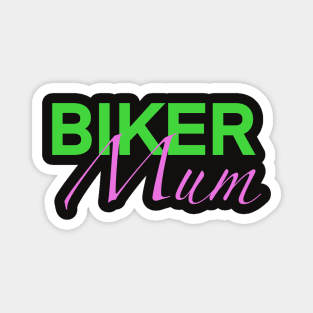 Biker Mum Magnet